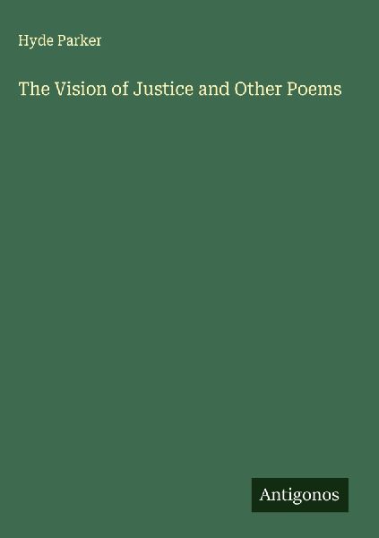 The Vision of Justice and Other Poems