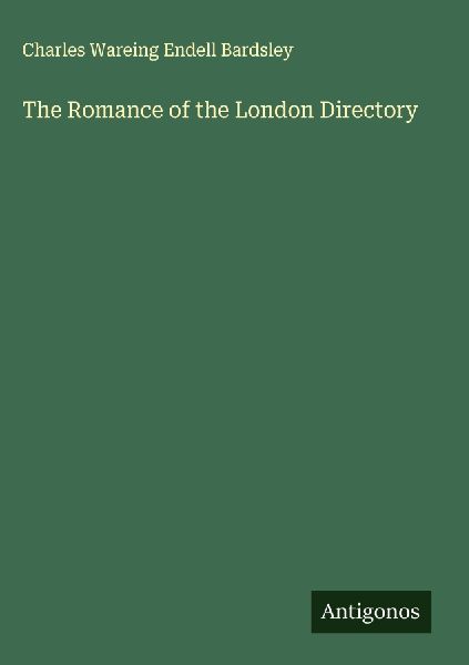 The Romance of the London Directory