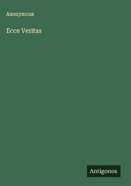 Ecce Veritas