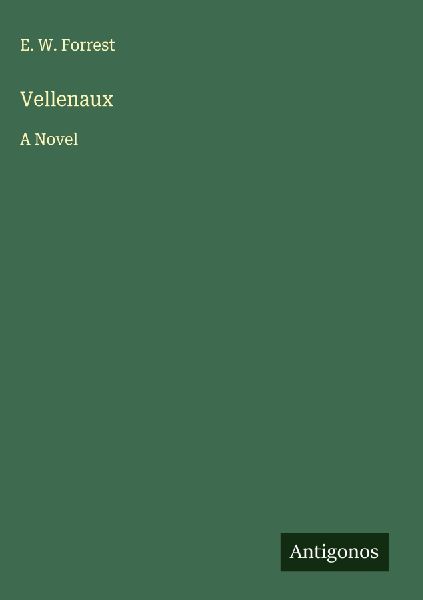 Vellenaux: A Novel