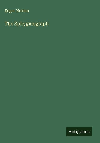 The Sphygmograph