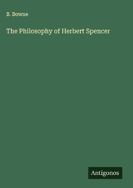 The Philosophy of Herbert Spencer
