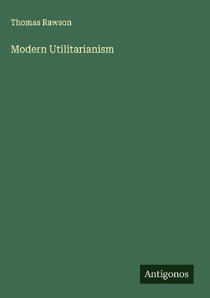 Modern Utilitarianism