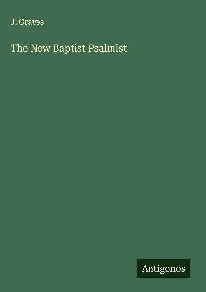 The New Baptist Psalmist