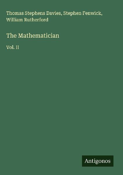 The Mathematician: Vol. II