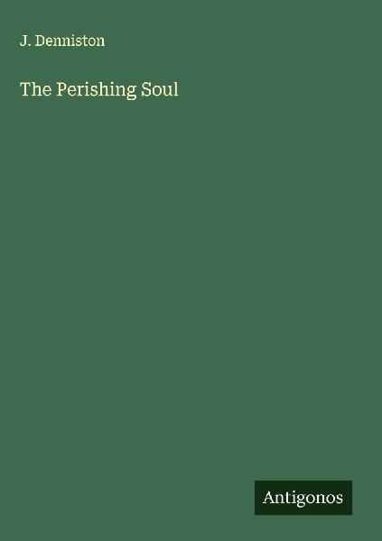 The Perishing Soul