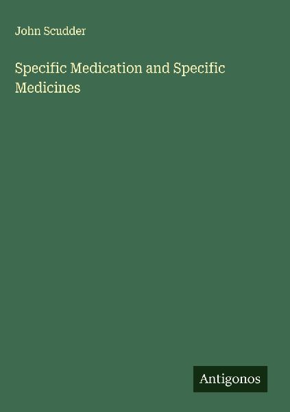 Specific Medication and Specific Medicines