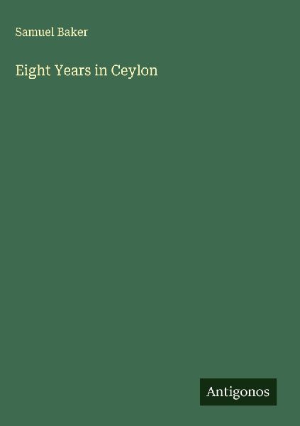 Eight Years in Ceylon