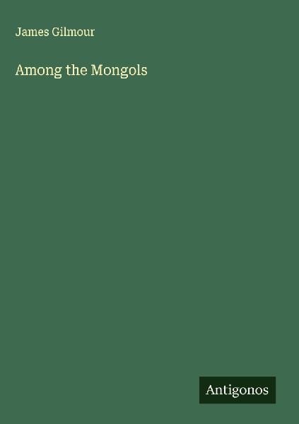 Among the Mongols