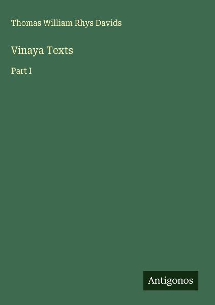 Vinaya Texts: Part I