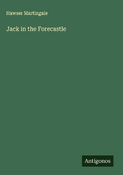 Jack in the Forecastle