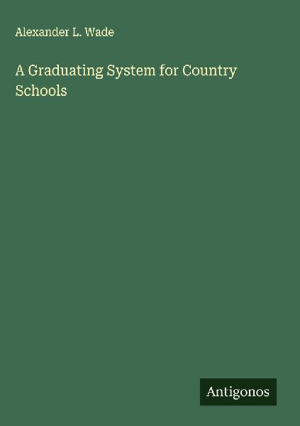 A Graduating System for Country Schools