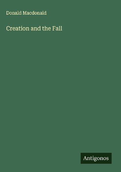 Creation and the Fall