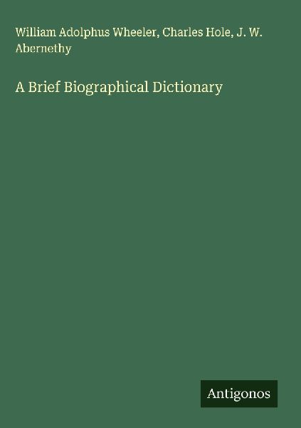 A Brief Biographical Dictionary