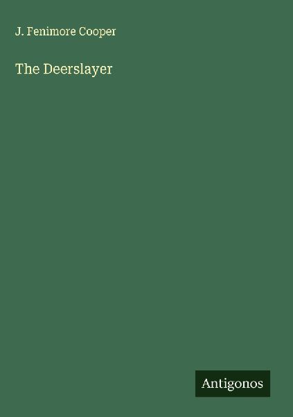 The Deerslayer