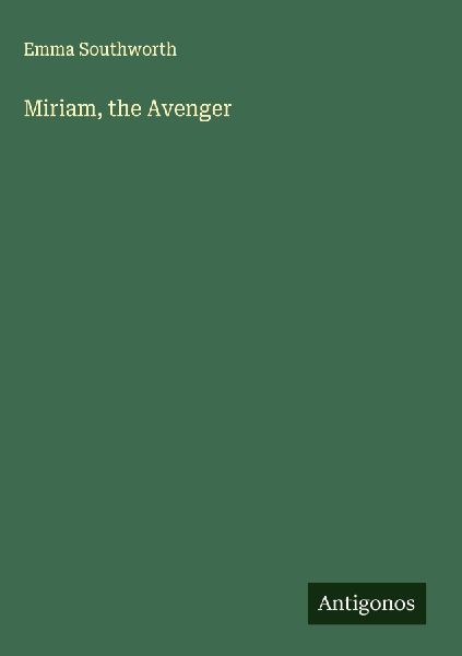 Miriam, the Avenger