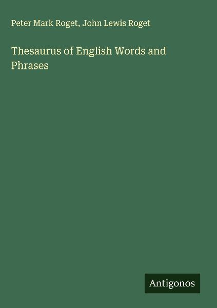 Thesaurus of English Words and Phrases