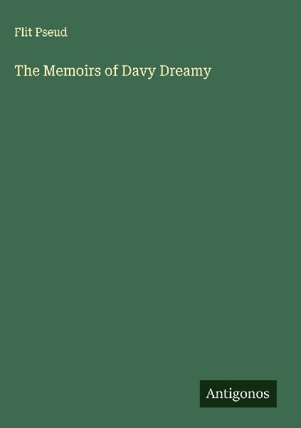 The Memoirs of Davy Dreamy