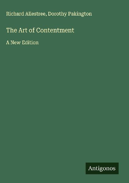 The Art of Contentment: A New Edition