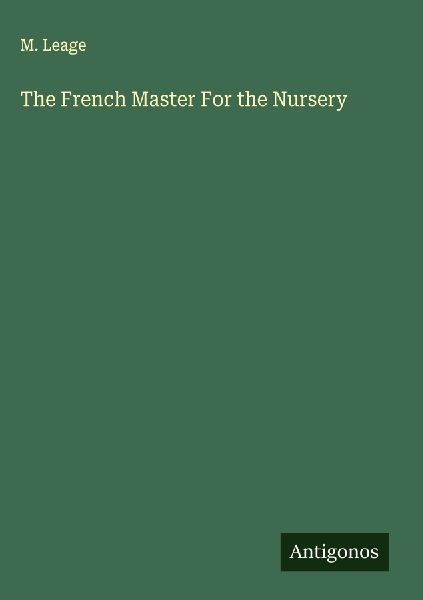 The French Master For the Nursery