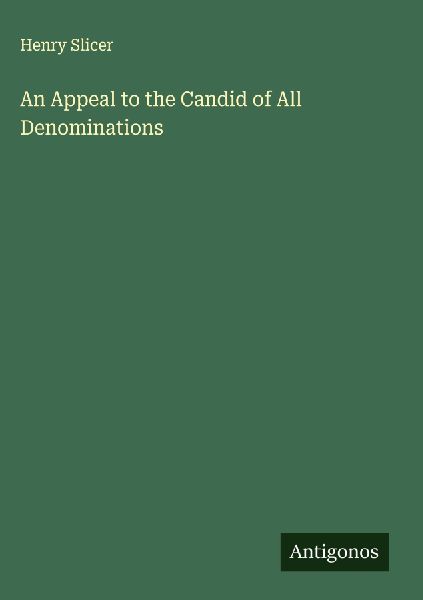 An Appeal to the Candid of All Denominations