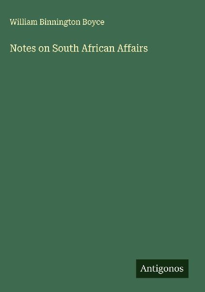 Notes on South African Affairs