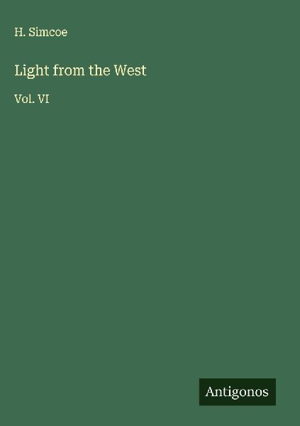Light from the West: Vol. VI