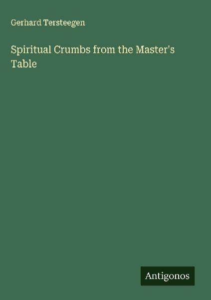 Spiritual Crumbs from the Masters Table