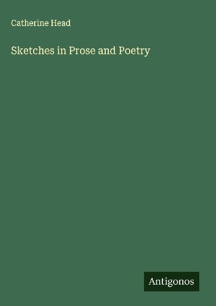 Sketches in Prose and Poetry