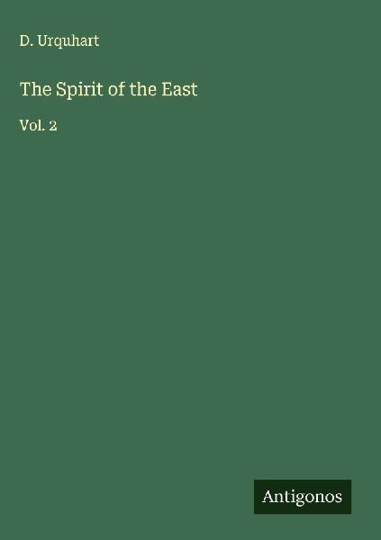 The Spirit of the East: Vol. 2