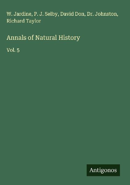 Annals of Natural History: Vol. 5