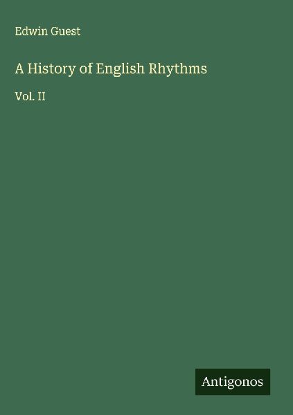 A History of English Rhythms: Vol. II
