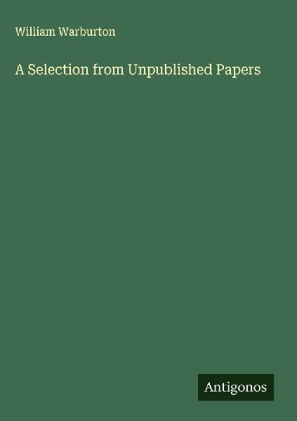 A Selection from Unpublished Papers