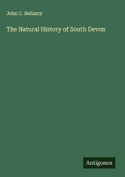 The Natural History of South Devon
