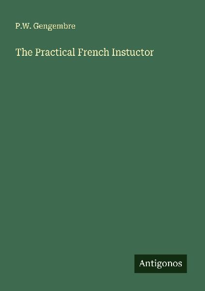 The Practical French Instuctor
