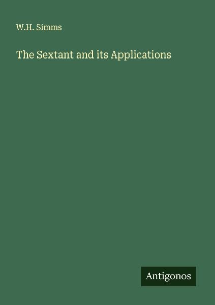 The Sextant and its Applications
