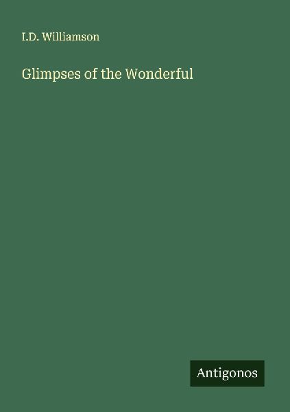 Glimpses of the Wonderful