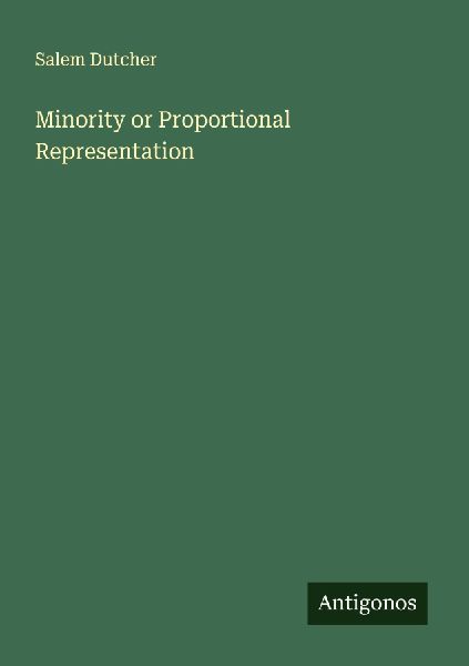Minority or Proportional Representation