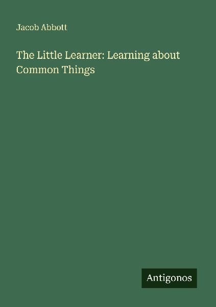 The Little Learner: Learning about Common Things