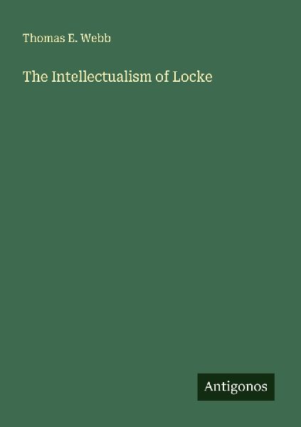 The Intellectualism of Locke