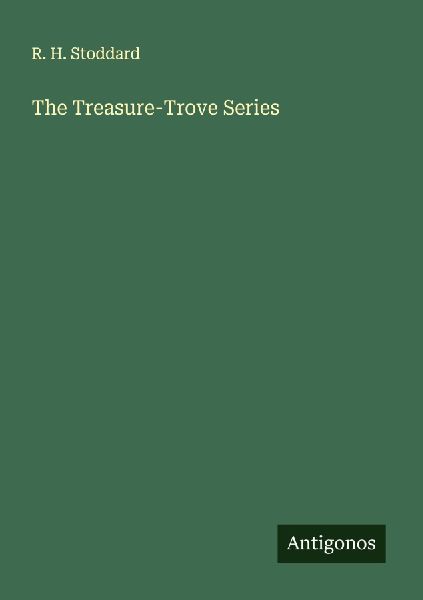 The Treasure-Trove Series