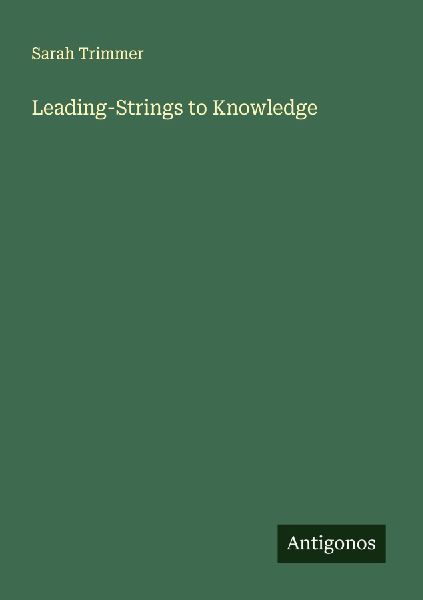 Leading-Strings to Knowledge