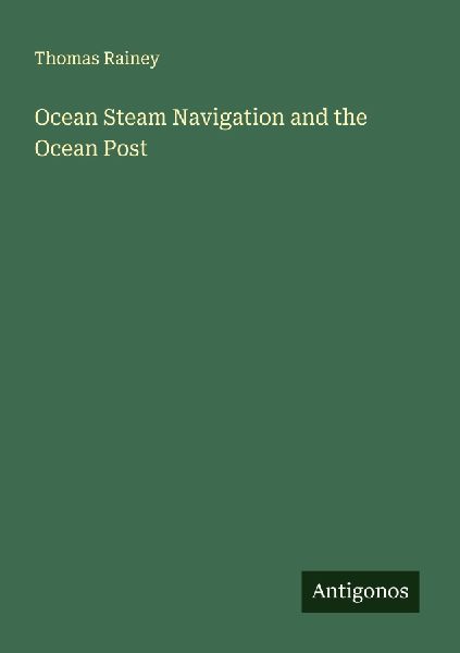 Ocean Steam Navigation and the Ocean Post