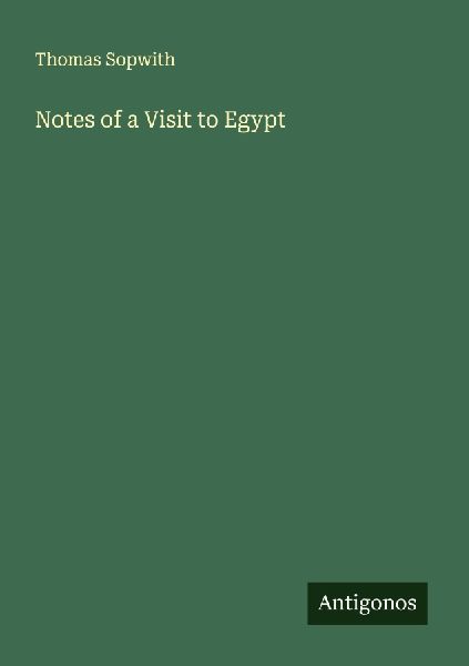 Notes of a Visit to Egypt