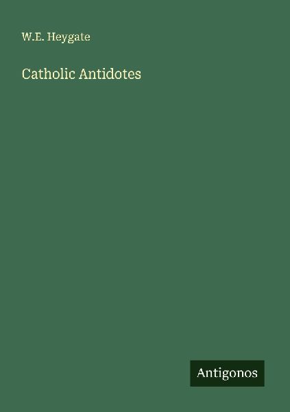 Catholic Antidotes
