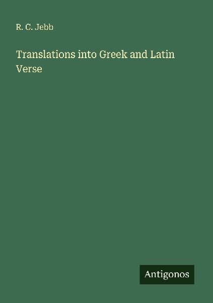 Translations into Greek and Latin Verse