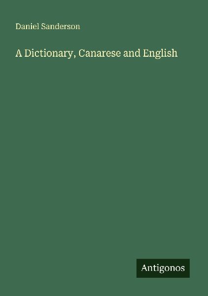 A Dictionary, Canarese and English