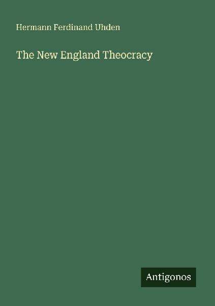The New England Theocracy