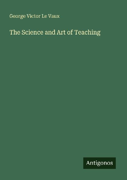 The Science and Art of Teaching