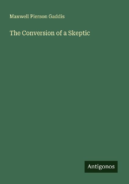 The Conversion of a Skeptic